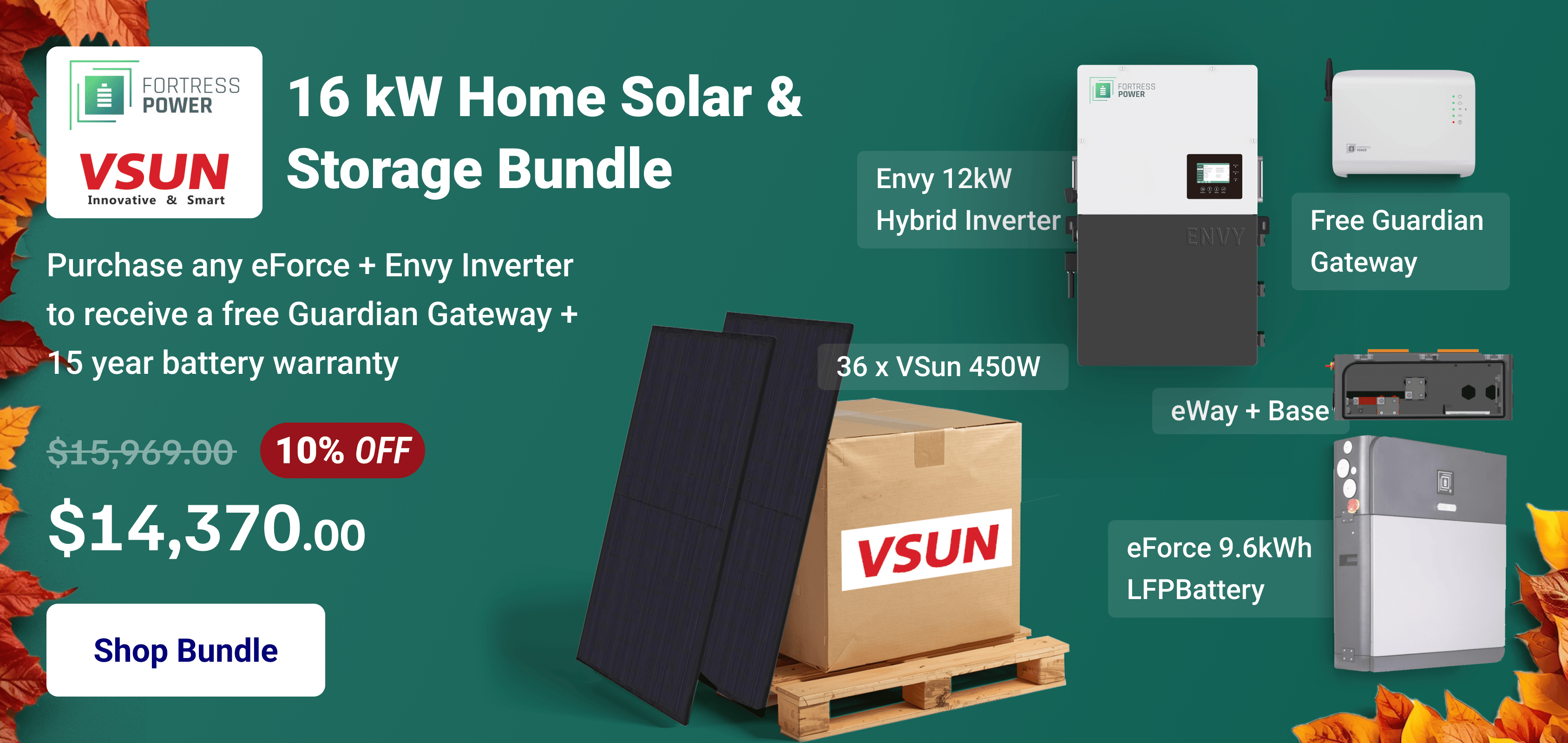 Fortress Power and VSUN 450W Bundle - Envy 12kW - eForce 9.6 kWh - eWay - Guardian Gateway (Extended Warranty)